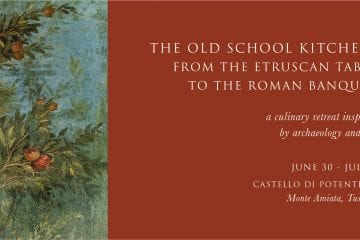 The Old School Kitchen: From the Etruscan Table to the Roman Banquet